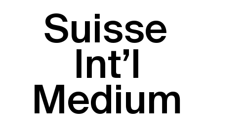 Suisse Int’l Medium Font