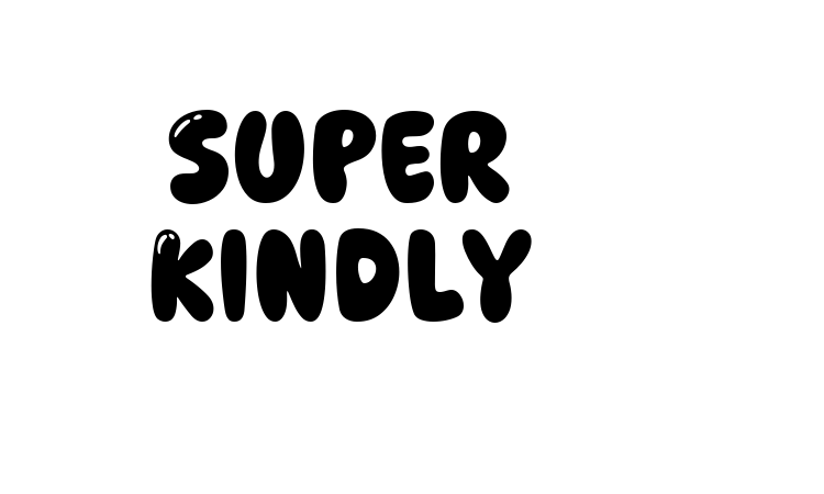 Super Kindly Font