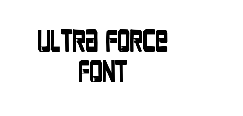 Ultra Force Font