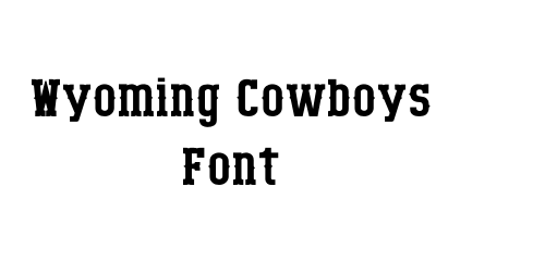 Wyoming Cowboys Font