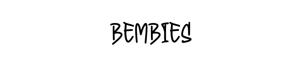 Bembies