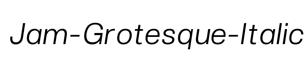 Jam-Grotesque-Italic