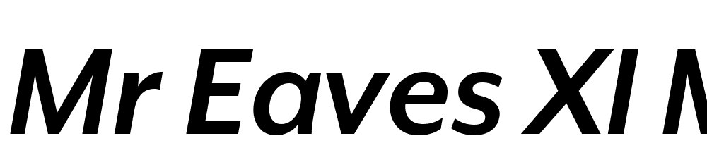 Mr Eaves XL Modern Sans font family download free