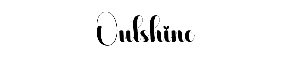 Outshine