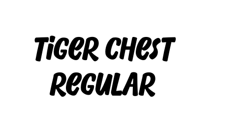 tiger chest regular font