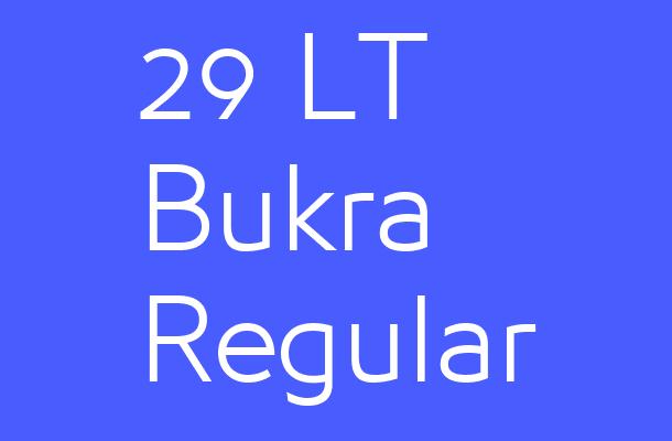 29 LT Bukra Regular Font