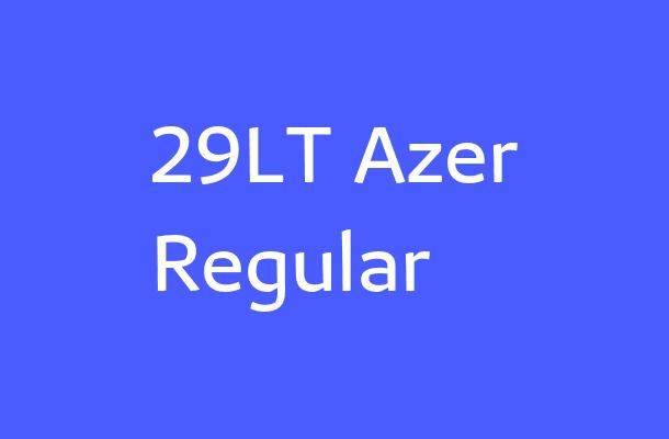 29LT Azer Regular Font