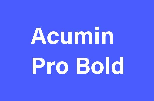 Acumin Pro Bold Font