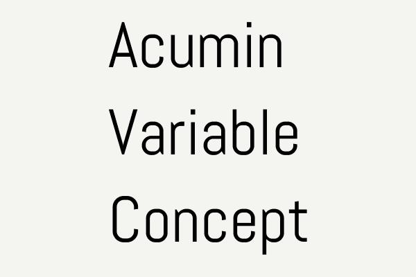 Acumin Variable Concept Font