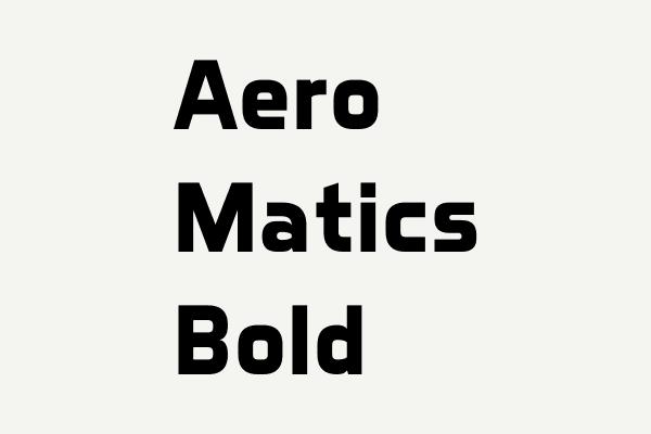 Aero Matics Bold Font