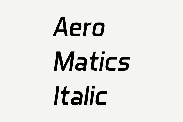 Aero Matics Italic Font