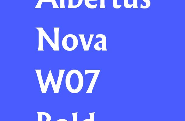 Albertus Nova W07 Bold Font
