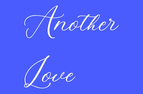 Another Love Font