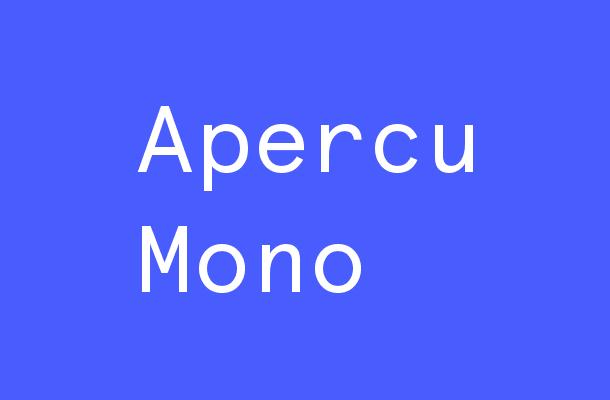 Apercu Mono Font