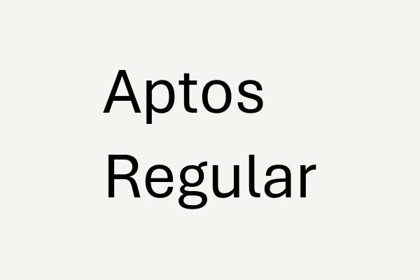 Aptos Regular Font