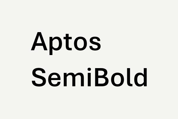 Aptos SemiBold Font