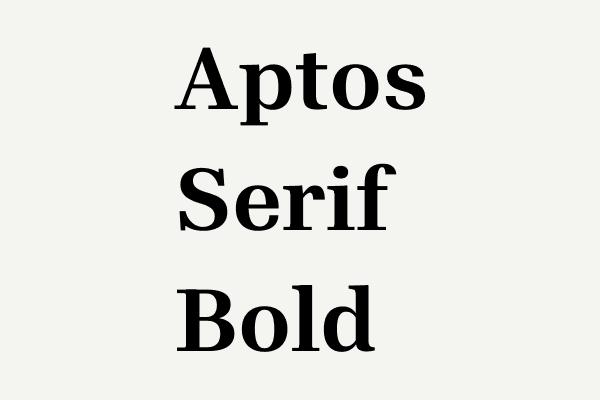 Aptos Serif Bold Font