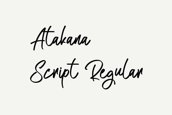 Atakana Script Regular Font