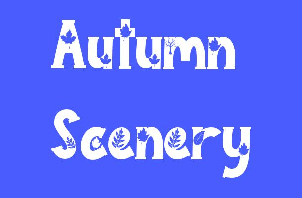 Autumn Scenery Font