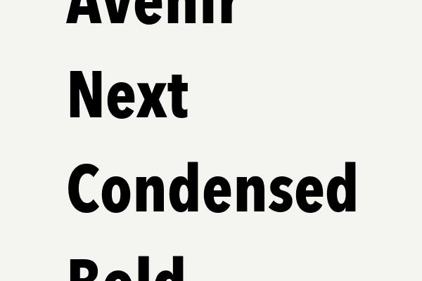 Avenir Next Condensed Bold Font