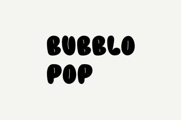 BUBBLO POP Font