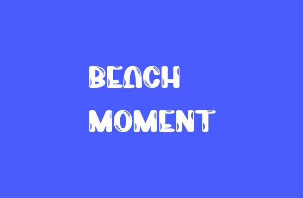 Beach Moment Font