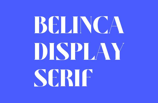 Belinca Display Serif Font