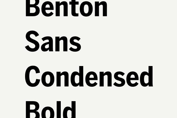Benton Sans Condensed Bold Font