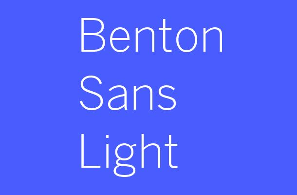 Benton Sans Light Font