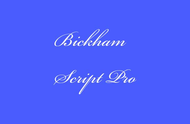 Bickham Script Pro Font