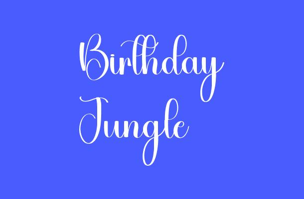 Birthday Jungle Font