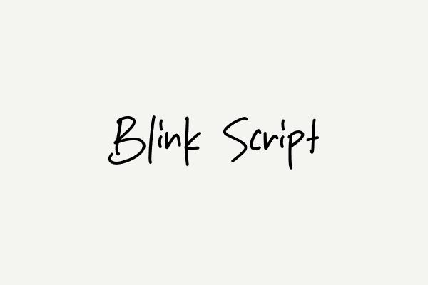 Blink Script Font Font