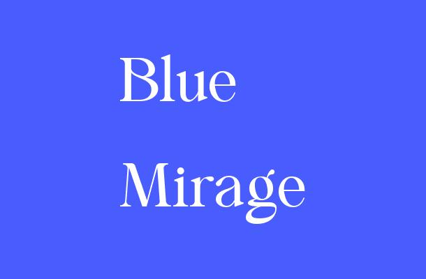 Blue Mirage Font