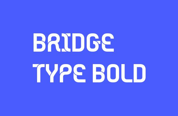 Bridge Type Bold Font