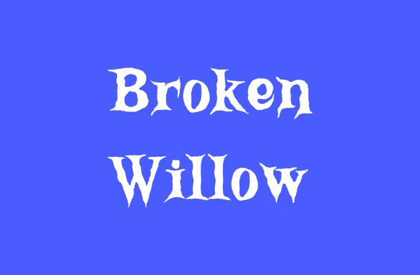 Broken Willow Font