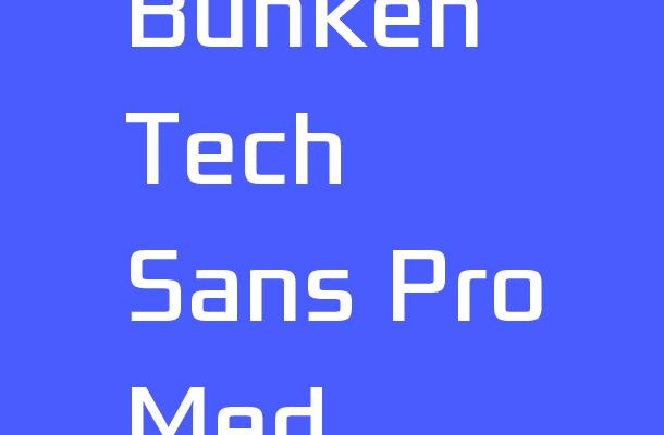 Bunken Tech Sans Pro-Med Font