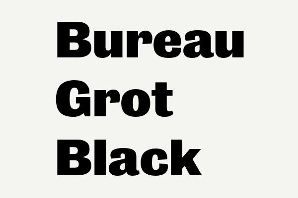 Bureau Grot Black Font