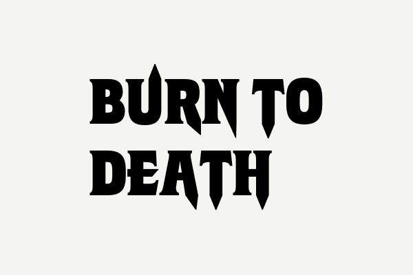 Burn to Death Font