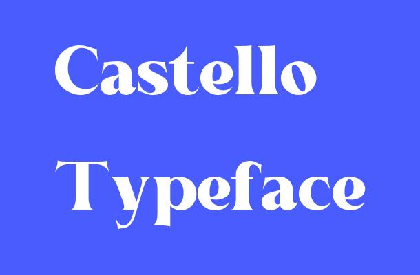 Castello Typeface Font