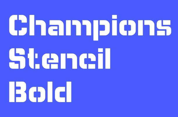 Champions Stencil Bold Font