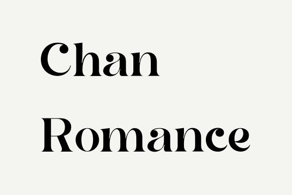 Chan Romance Font