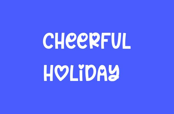 Cheerful Holiday Font