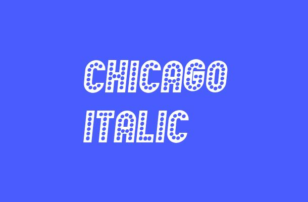 Chicago Italic Font