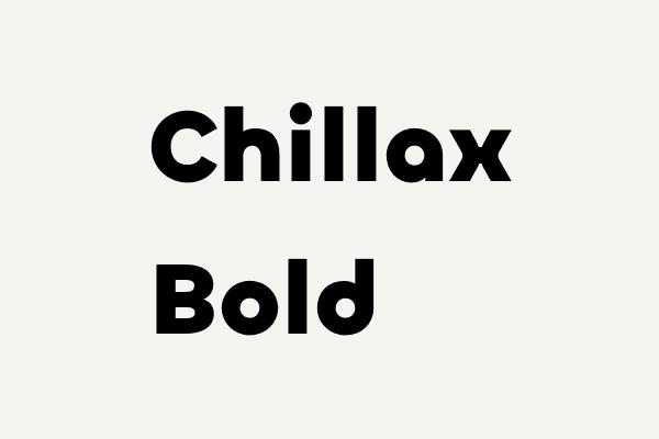 Chillax Bold Font
