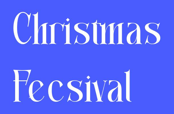 Christmas Fecsival Font