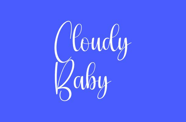 Cloudy Baby Font