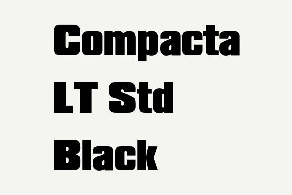 Compacta LT Std Black Font