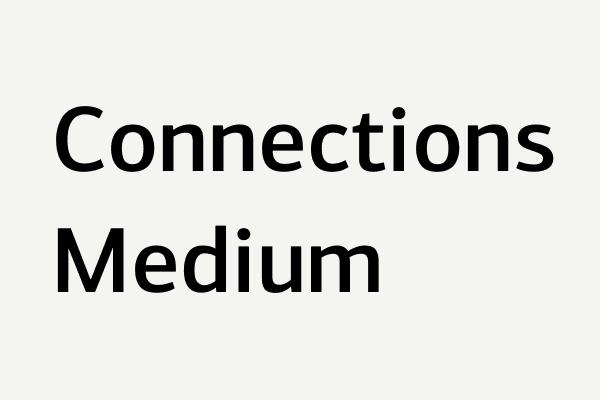 Connections Medium Font