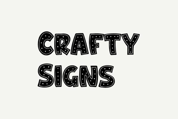 Crafty Signs Font