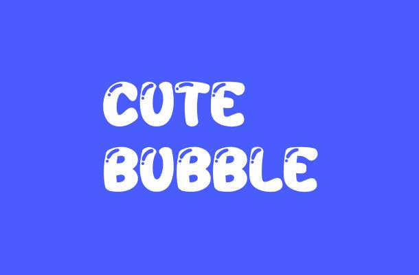 Cute Bubble Font